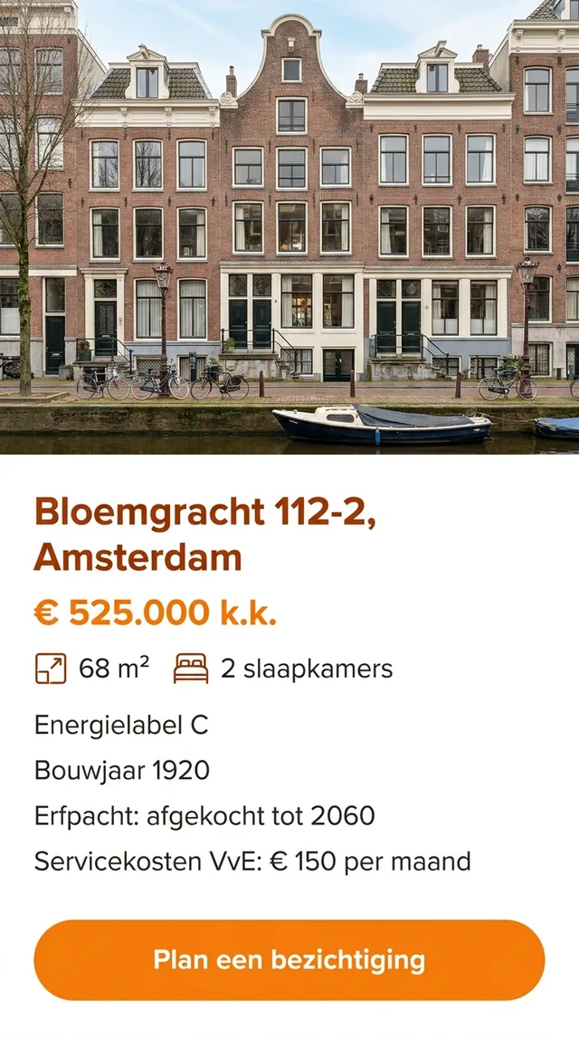A Dutch real-estate listing for a narrow canal house flat in Amsterdam, showing the asking price with buyer's costs, 68 square metres, two bedrooms, energy label C, built 1920, ground lease bought off until 2060, owners' association costs of 150 euros a month and a viewing button
